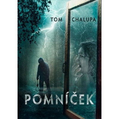 Pomníček - Tom Chalupa