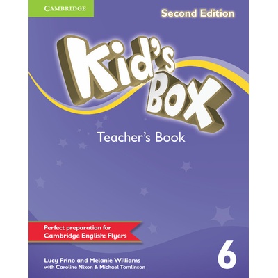 Kid's Box 2nd Edition Level 6 Teacher's Book Metodická príručka
