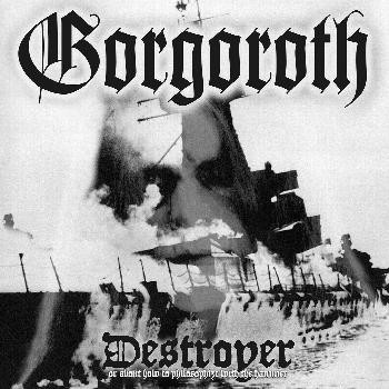 Gorgoroth - Destroyer CD