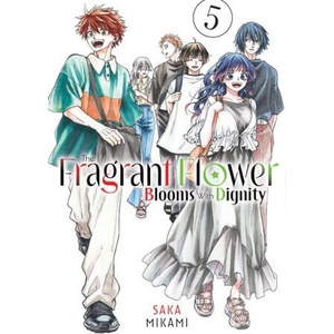 The Fragrant Flower Blooms with Dignity 5 (ISBN: 9798888771426)