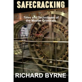Safecracking | Richard Byrne