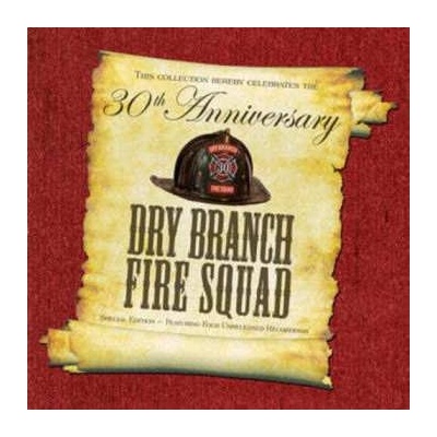 Dry Branch Fire Squad - 30th Anniversary Special CD