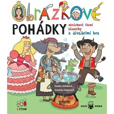 Obrázkové pohádky - Hanka Jelínková, Vendula Hegerová ilustrátor