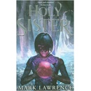 Holy Sister - Mark Lawrence