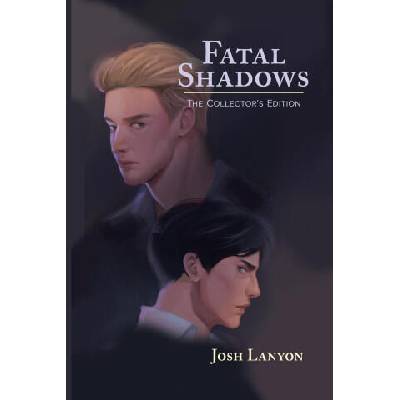 Fatal Shadows | Josh Lanyon