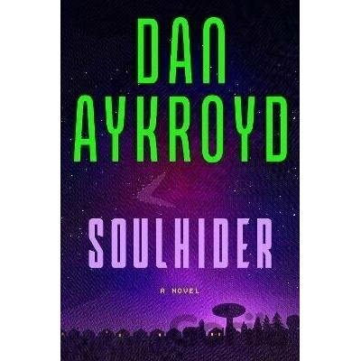 Soulhider - Dan Aykroyd