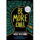 Be More Chill