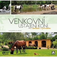Kniha -VENKOVNÍ USTÁJENÍ KONÍ-