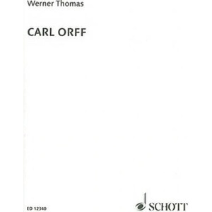 Carl Orff | Werner Thomas (ISBN: 9780946535095)