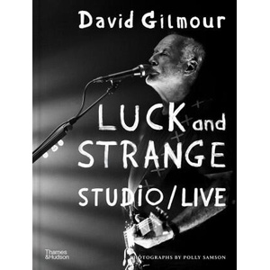 David Gilmour: Luck and Strange Complete | David Gilmour, Polly Samson (2025)