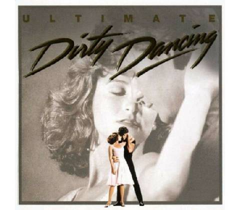 Soundtrack Ultimate Dirty Dancing
