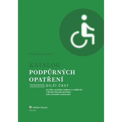 Katalog podpůrných opatření Dílčí část - Eva Čadová