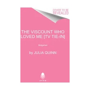 Viscount Who Loved Me [TV Tie-in] | QUINN JULIA (ISBN: 9780063236806)