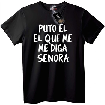 NOONEBRAND Тениска Puto El Que Me Diga Senora - L, Black