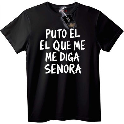 NOONEBRAND Тениска Puto El Que Me Diga Senora - L, Black