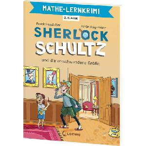 Mathe-Lernkrimi - Sherlock Schultz und die verschwundene Gräfin | Antje Hagemann (ISBN: 9783743219793)