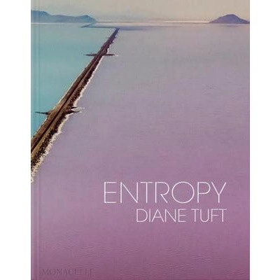Diane Tuft Entropy - Diane Tuft