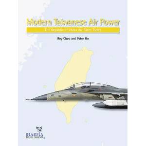 Modern Taiwanese Air Power | Peter Ho (ISBN: 9781950394036)
