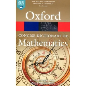 Concise Oxford Dictionary of Mathematics | James Nicholson (ISBN: 9780198845355)
