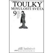 Toulky minulostí světa 9 - 2. vydání - Volný Zdeněk