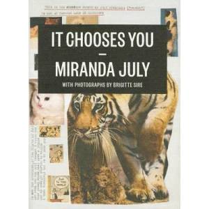 It Chooses You (ISBN: 9781938073014)