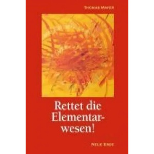 Rettet die Elementarwesen! (2008)