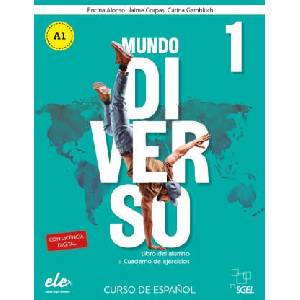 MUNDO DIVERSO 1 ALUMNO+EJERCICIOS | ALONSO ARIJA, ENCINA, CORPAS VIÑALS, JAIM (ISBN: 9788419065476)