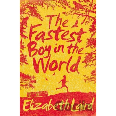 Fastest Boy in the World Laird Elizabeth