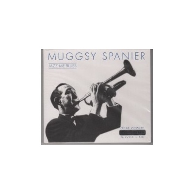 SPANIER MUGGSY: JAZZ ME BLUES CD