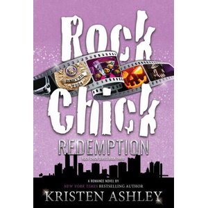 Rock Chick Redemption | Kristen Ashley (ISBN: 9781954680104)