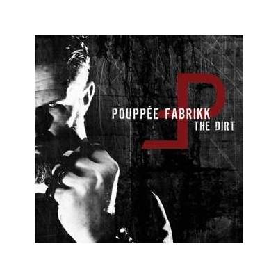 Pouppée Fabrikk - The Dirt LP