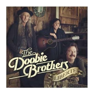 DOOBIE BROTHERS - LIBERTE LP