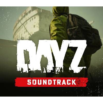 DayZ - Soundtrack