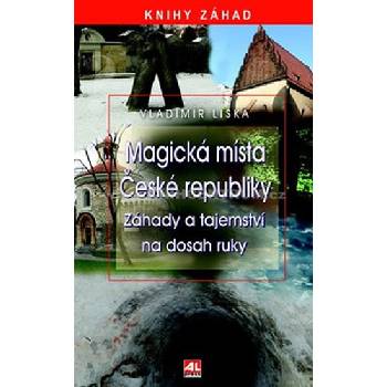 Magická místa České republiky Vladimír Liška
