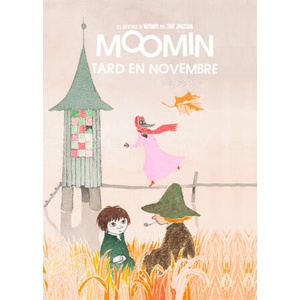 LES AVENTURES DE MOOMIN : TARD EN NOVEMBRE | Tove Jansson (2023)