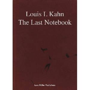 Louis Kahn's Last Notebook /anglais (ISBN: 9783037787526)