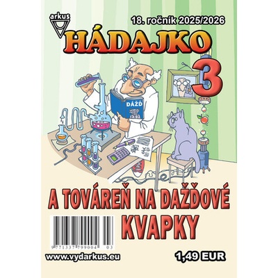 Hádajko 3 2026 a továreň na dažďové kvapky