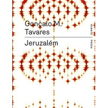 Jeruzalém - Goncalo M Tavares