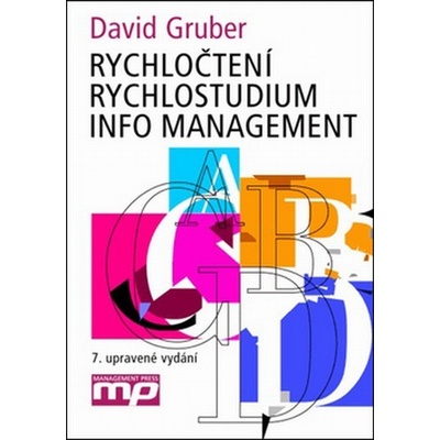 RYCHLOČTENÍ, RYCHLOSTUDIUM, INFO MANAGEMENT