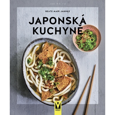 Japonská kuchyně - Beate Mari Jahnke