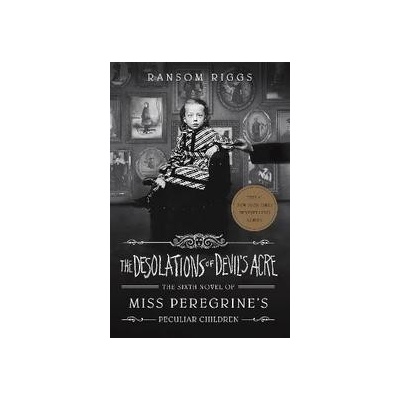 The Desolations of Devil´s Acre : Miss Peregrine´s Peculiar Children