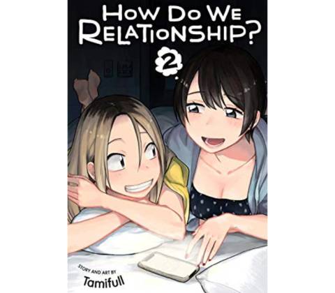 How Do We Relationship?, Vol. 2