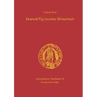 Deutsch-Tigrinisches Wörterbuch