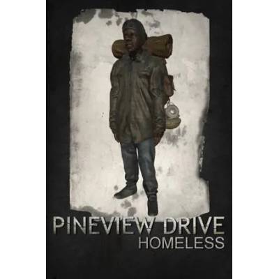 Игра Pineview Drive - Homeless за PC Steam, Електронна доставка