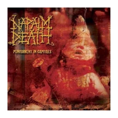 Napalm Death - Punishment In Capitals CD
