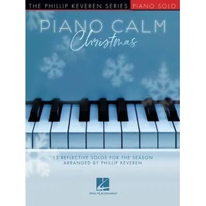 Piano Calm Christmas | Phillip Keveren (ISBN: 9781540090386)