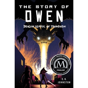 Story of Owen | Emily Kate Johnston (ISBN: 9780823445028)