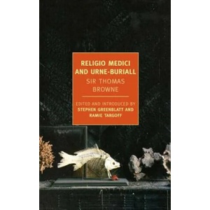 Religio Medici And Urne-Buriall | Thomas Browne (2012)