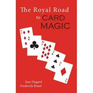 Royal Road to Card Magic (ISBN: 9781614278603)