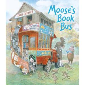 Moose's Book Bus | Inga Moore (ISBN: 9781536217674)